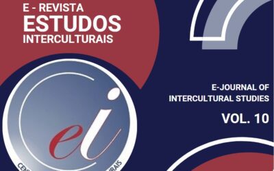 Publicação do nº 10 da E-REI, E-Revista de Estudos Interculturais: edição comemorativa do 10º aniversário da Revista